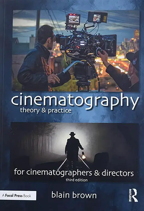An Image showing one of the cinematography books - Cinematography -Theory and Practice by Blain Brown