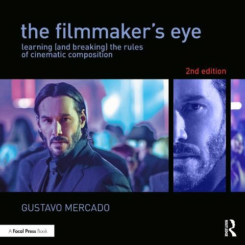 An Image of The Filmmakers Eye book cover by Gustavo Mercado